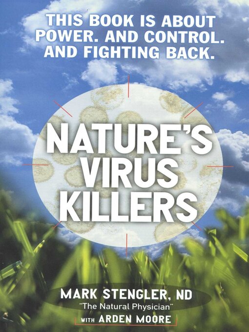 Title details for Nature's Virus Killers by Mark Stengler - Available